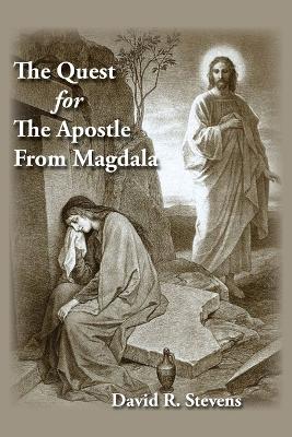 Quest for The Apostle from Magdala