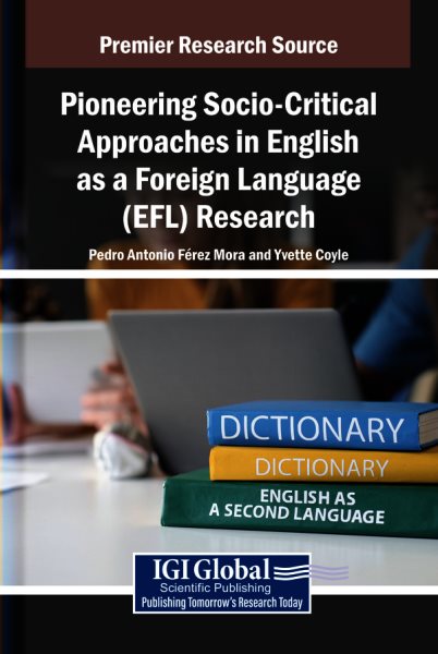 Pioneering Socio-Critical Approaches in English as a Foreign Language (Efl)  Research