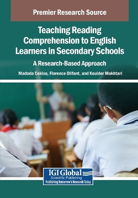 Teaching Reading Comprehension to English Learners in Secondary Schools: A  Research-Based Approach