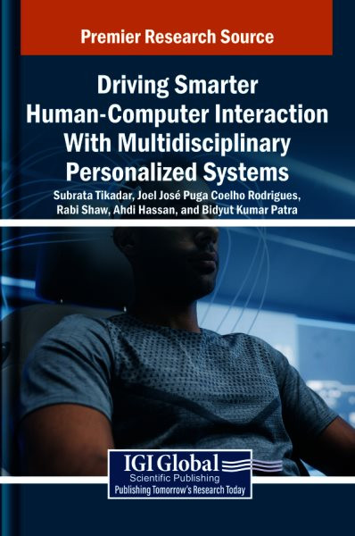 Driving Smarter Human-Computer Interaction with Multidisciplinary  Personalized Systems