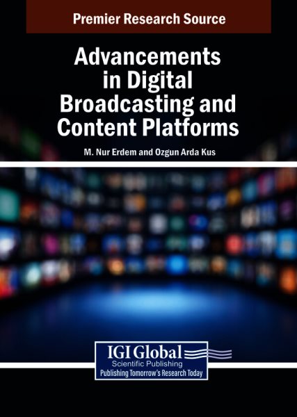 Advancements in Digital Broadcasting and Content Platforms