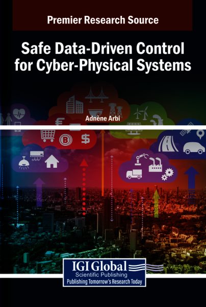 Safe Data-Driven Control for Cyber-Physical Systems