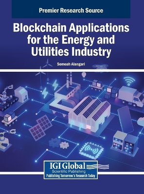 Blockchain Applications for the Energy and Utilities Industry