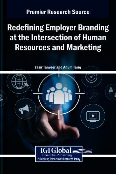 Redefining Employer Branding at the Intersection of Human Resources and  Marketing