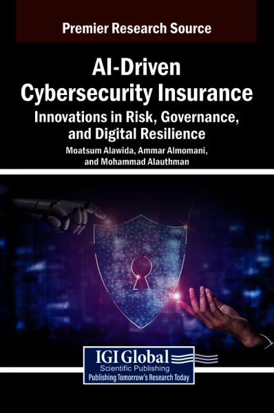 Ai-Driven Cybersecurity Insurance: Innovations in Risk, Governance, and  Digital Resilience