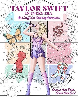 Taylor Swift in Every Era: An Unofficial Coloring Adventure