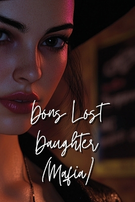 Dons Lost Daughter (Mafia)