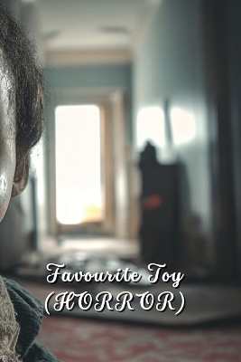 Favourite Toy (Horror)