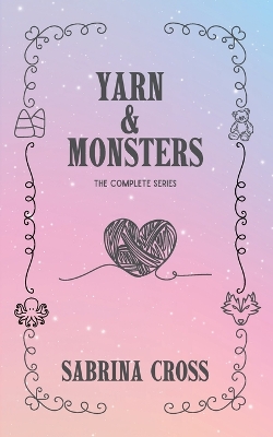 Yarn & Monsters: The Complete Series