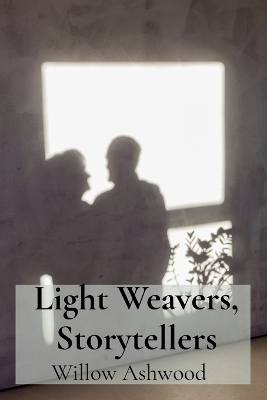 Light Weavers, Storytellers: Photography, Illumination, and Social Change