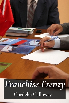 Franchise Frenzy: Mastering Brand Licensing Agreements and Avoiding Pitfalls