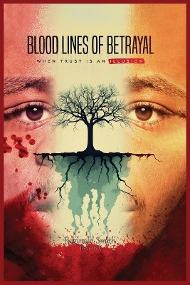 Blood Lines of Betrayal Large type / large print edition
