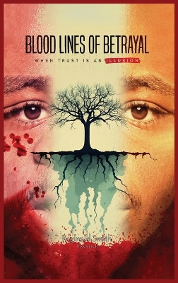 Blood Lines of Betrayal Large type / large print edition