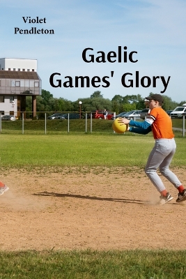 Gaelic Games' Glory: The spirited young players rise through local and national competitions to  chase victory on the field