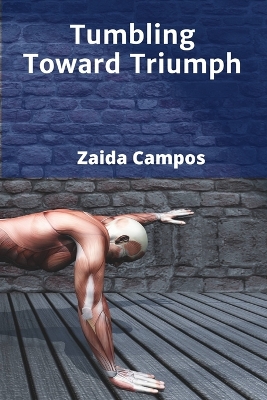 Tumbling Toward Triumph: A Detailed Look at the Mechanical Principles, Practice Refinement  Procedures, and Kinetic Energy Mastery in Gymnastics Tumbling