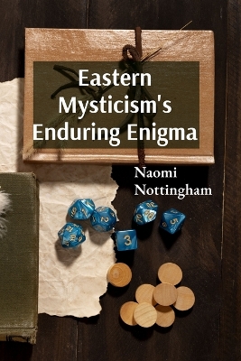 Eastern Mysticism's Enduring Enigma: Tracing the Evolution of Spiritual Traditions in Asia