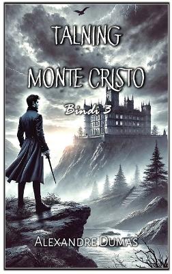 Talning Monte Cristo: Bindi 3