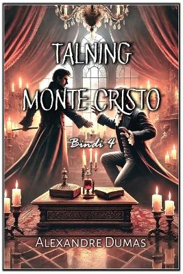 Talning Monte Cristo: Bindi 4