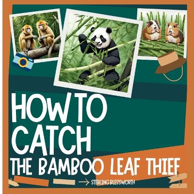 How to Catch: Leaf Thief