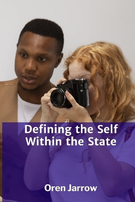 Defining the Self Within the State: A Framework for Rights, Obligations, and the Relationship Between  Individuals and the Sovereign