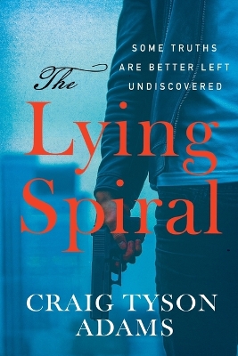 Lying Spiral: Some Truths Are Better Left Undiscovered