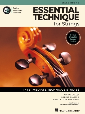 Essential Technique for Strings - Cello Book 3: With Online Resources