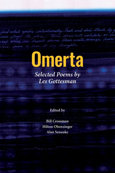 Omerta: Selected Poems by Les Gottesman