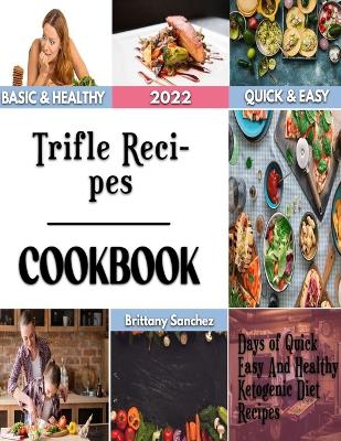 Trifle Recipes: Just Chocolate