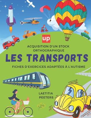 Acquisition d'un stock orthographique Les transports