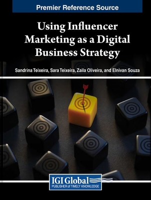 Using Influencer Marketing as a Digital Business Strategy