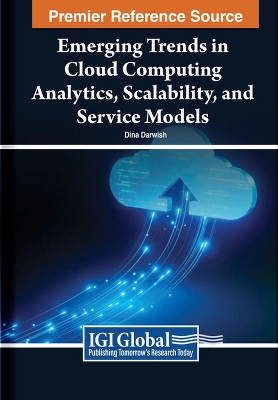 Emerging Trends in Cloud Computing Analytics, Scalability, and Service Models