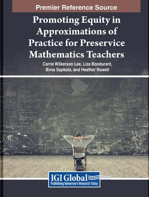 Promoting Equity in Approximations of Practice for Preservice Mathematics  Teachers