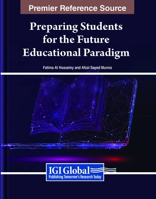 Preparing Students for the Future Educational Paradigm