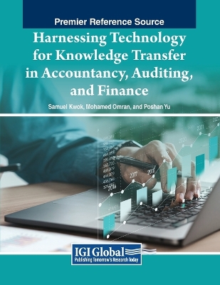 Harnessing Technology for Knowledge Transfer in Accountancy, Auditing, and  Finance