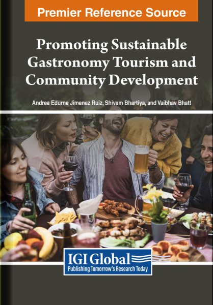 Promoting Sustainable Gastronomy Tourism and Community Development