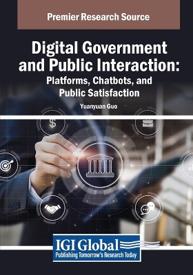 Digital Government and Public Interaction: Platforms, Chatbots, and Public  Satisfaction