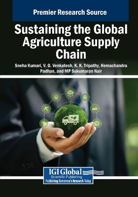 Sustaining the Global Agriculture Supply Chain