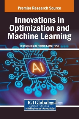 Innovations in Optimization and Machine Learning