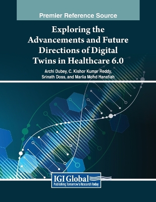 Exploring the Advancements and Future Directions of Digital Twins in  Healthcare 6.0