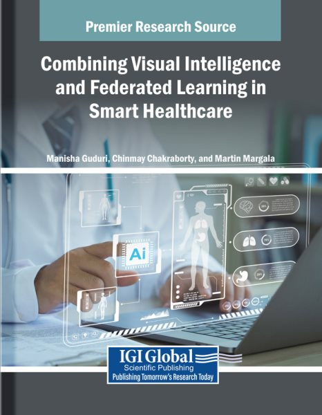 Combining Visual Intelligence and Federated Learning in Smart Healthcare