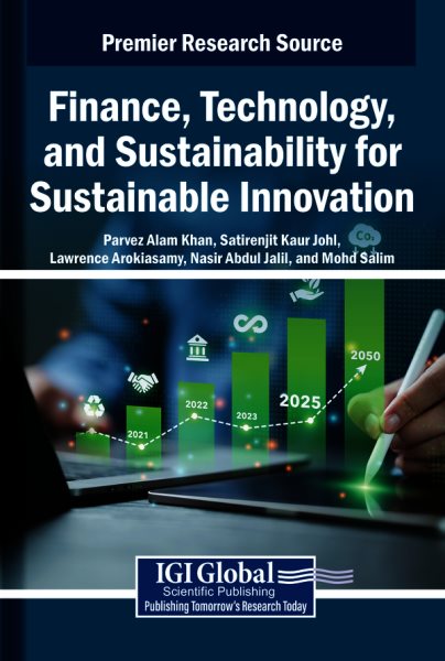 Finance, Technology, and Sustainability for Sustainable Innovation