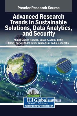 Advanced Research Trends in Sustainable Solutions, Data Analytics, and  Security