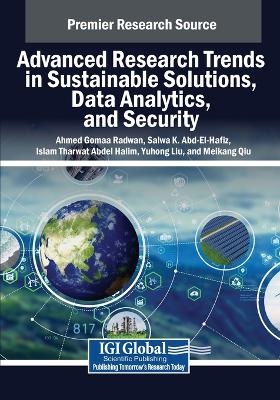Advanced Research Trends in Sustainable Solutions, Data Analytics, and  Security