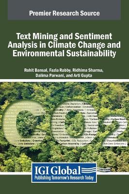 Text Mining and Sentiment Analysis in Climate Change and Environmental  Sustainability
