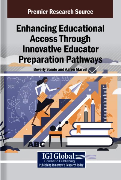 Enhancing Educational Access Through Innovative Educator Preparation Pathways