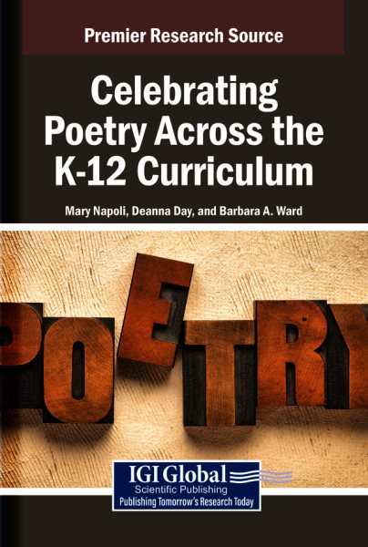 Celebrating Poetry Across the K-12 Curriculum