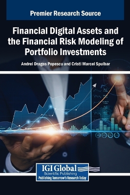 Financial Digital Assets and the Financial Risk Modeling of Portfolio  Investments