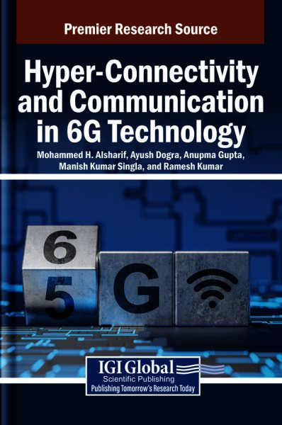 Hyper-Connectivity and Communication in 6g Technology