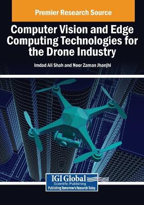 Computer Vision and Edge Computing Technologies for the Drone Industry