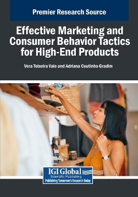 Effective Marketing and Consumer Behavior Tactics for High-End Products